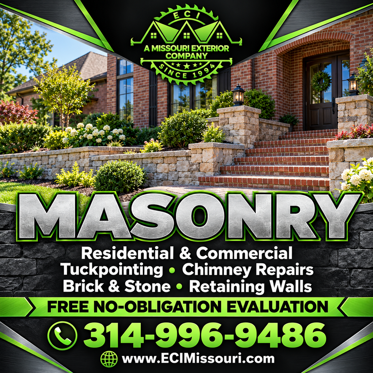 ECI residential and commercial masonry — tuckpointing, chimney repairs, brick, stone and retaining walls. Free no-obligation evaluation: 314-996-9486.
