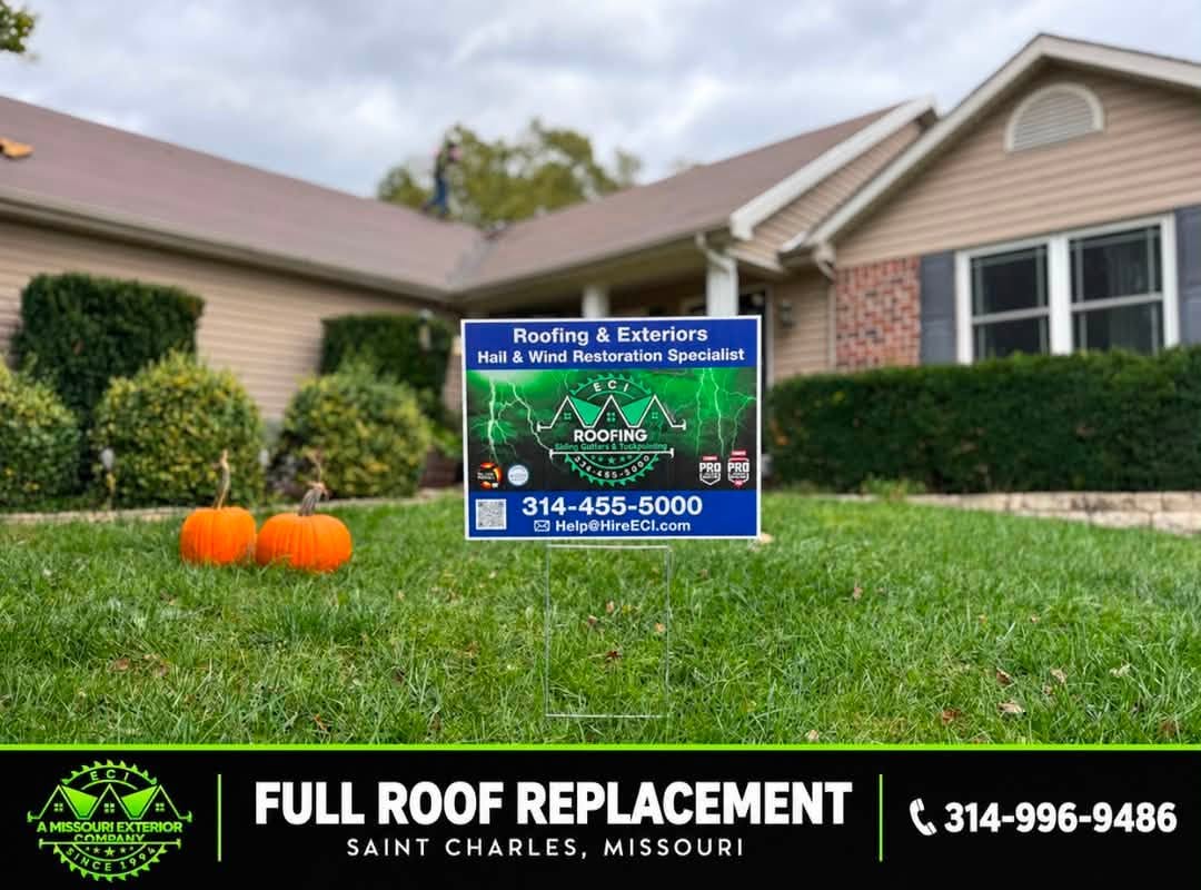 ECI yard sign in front of a Saint Charles home receiving a new roof