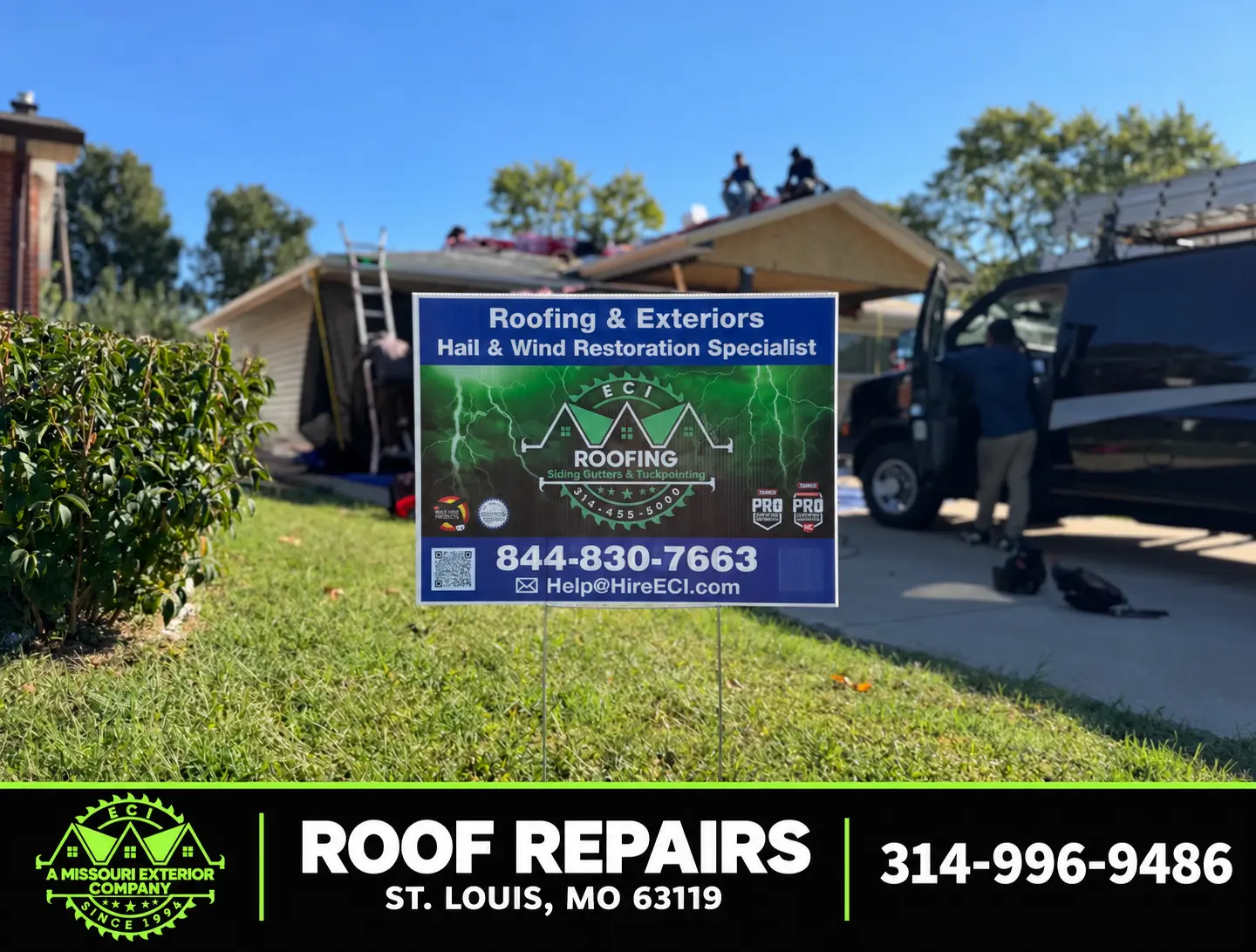 ECI hail and wind restoration yard sign at an active St. Louis roof repair